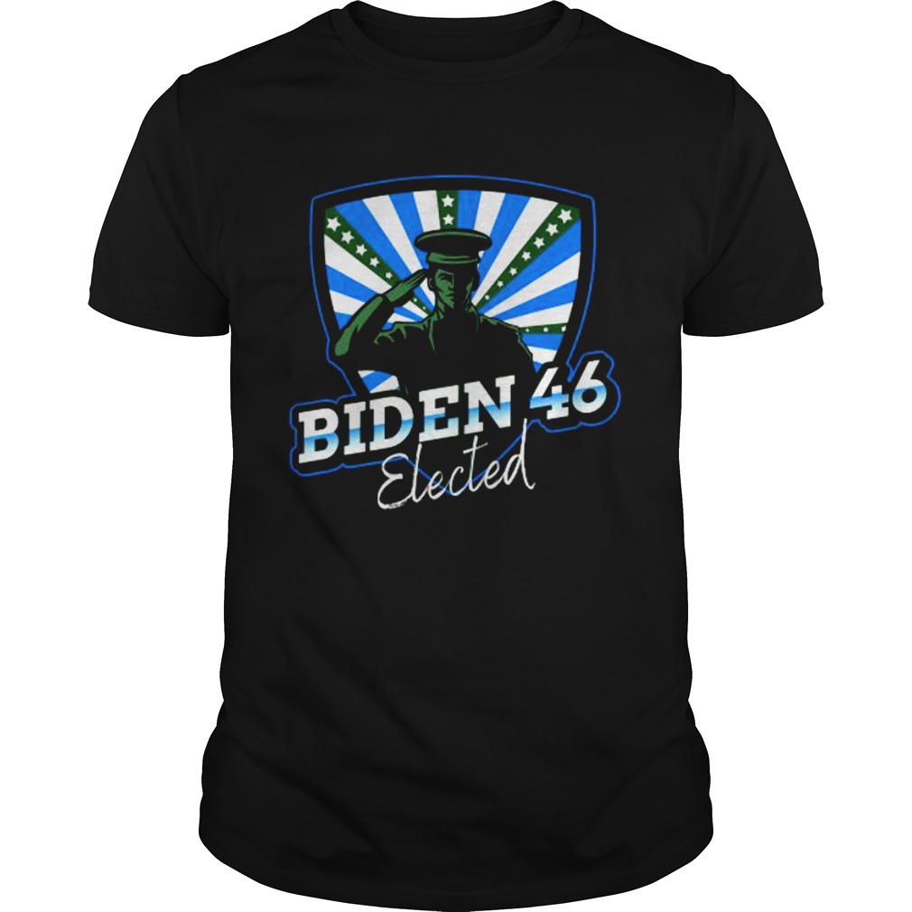 Biden 46 Elected Joe Biden 46th President 2020 shirt