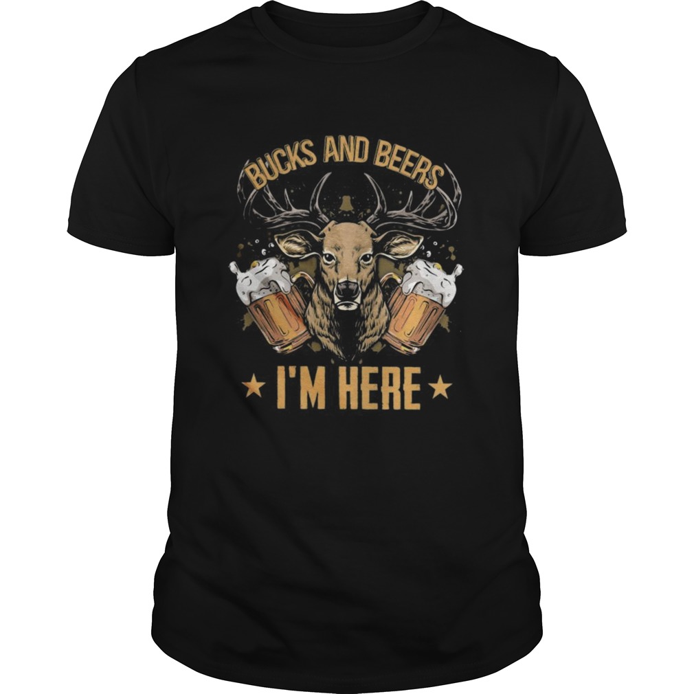 Bucks And Beers Im Here shirt