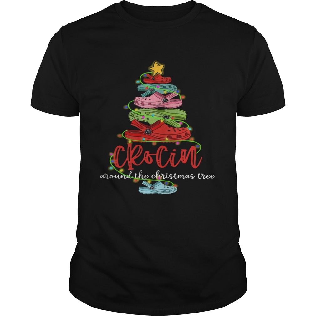 Crocin Around The Christmas Tree shirt