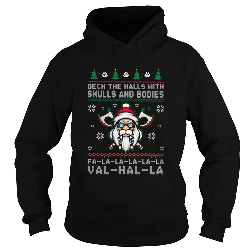 Deck The Halls With Skulls And Bodies Ugly Christmas  Hoodie