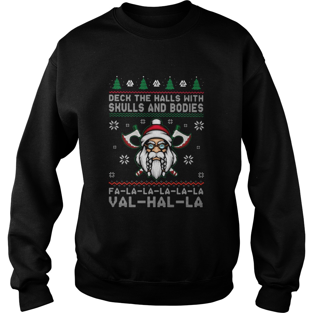 Deck The Halls With Skulls And Bodies Ugly Christmas  Sweatshirt