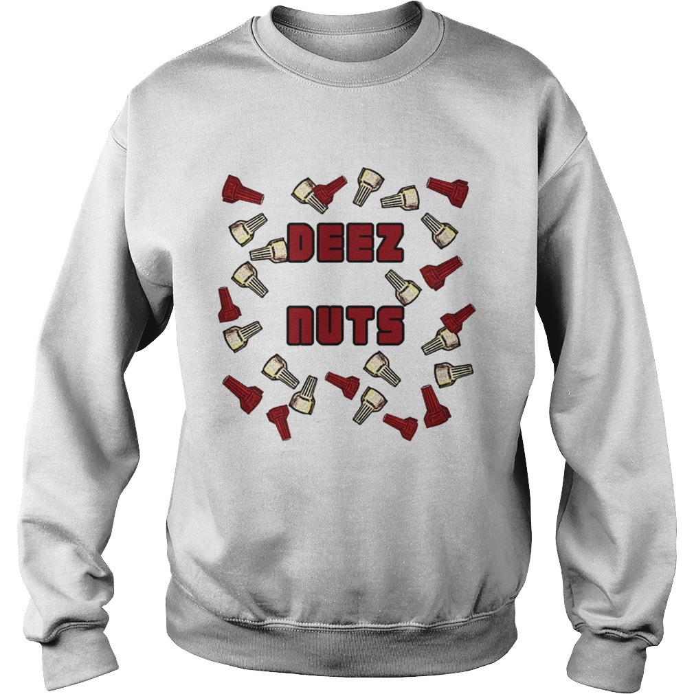 Deez Nuts Sweatshirt