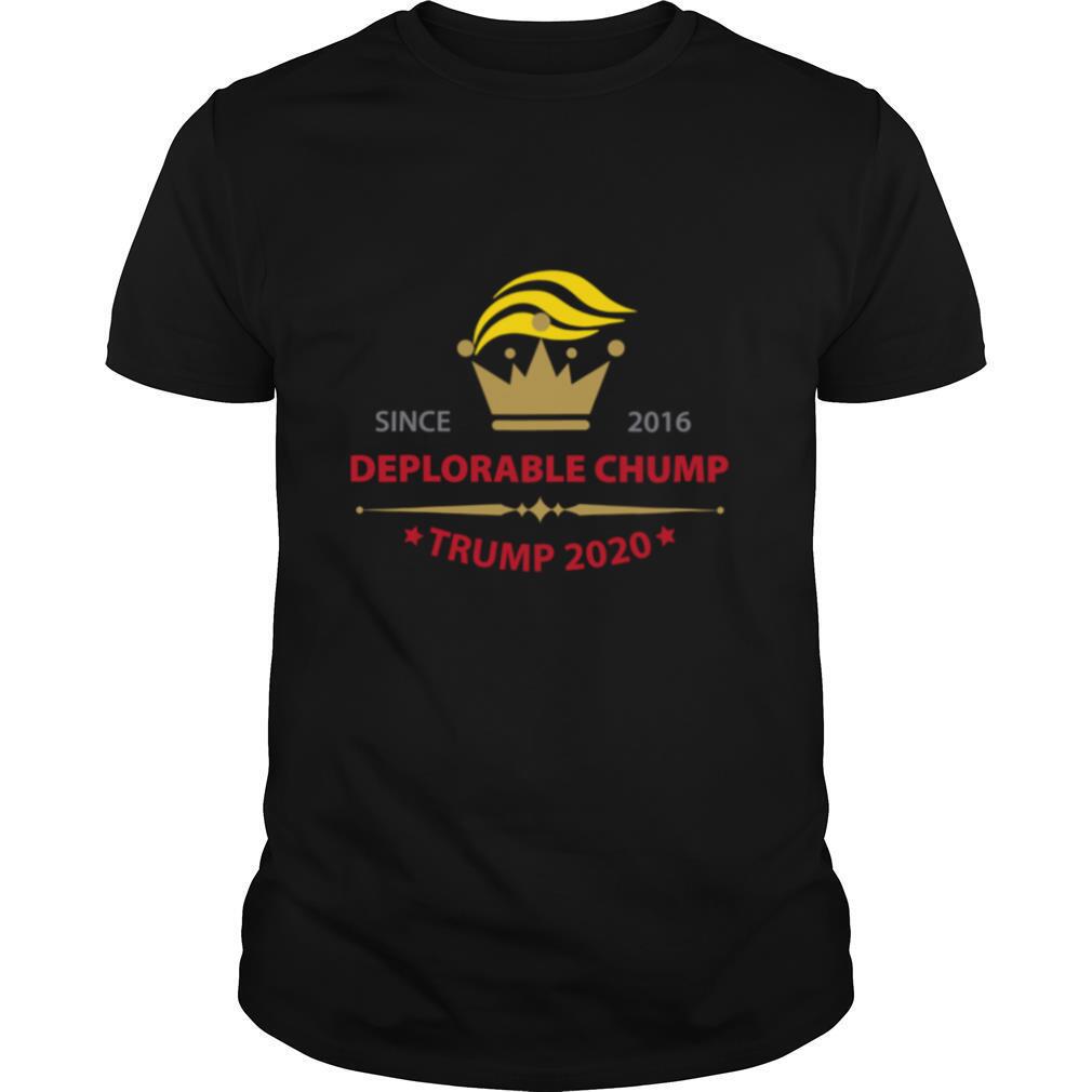 Deplorable Chump for Trump 2020 shirt