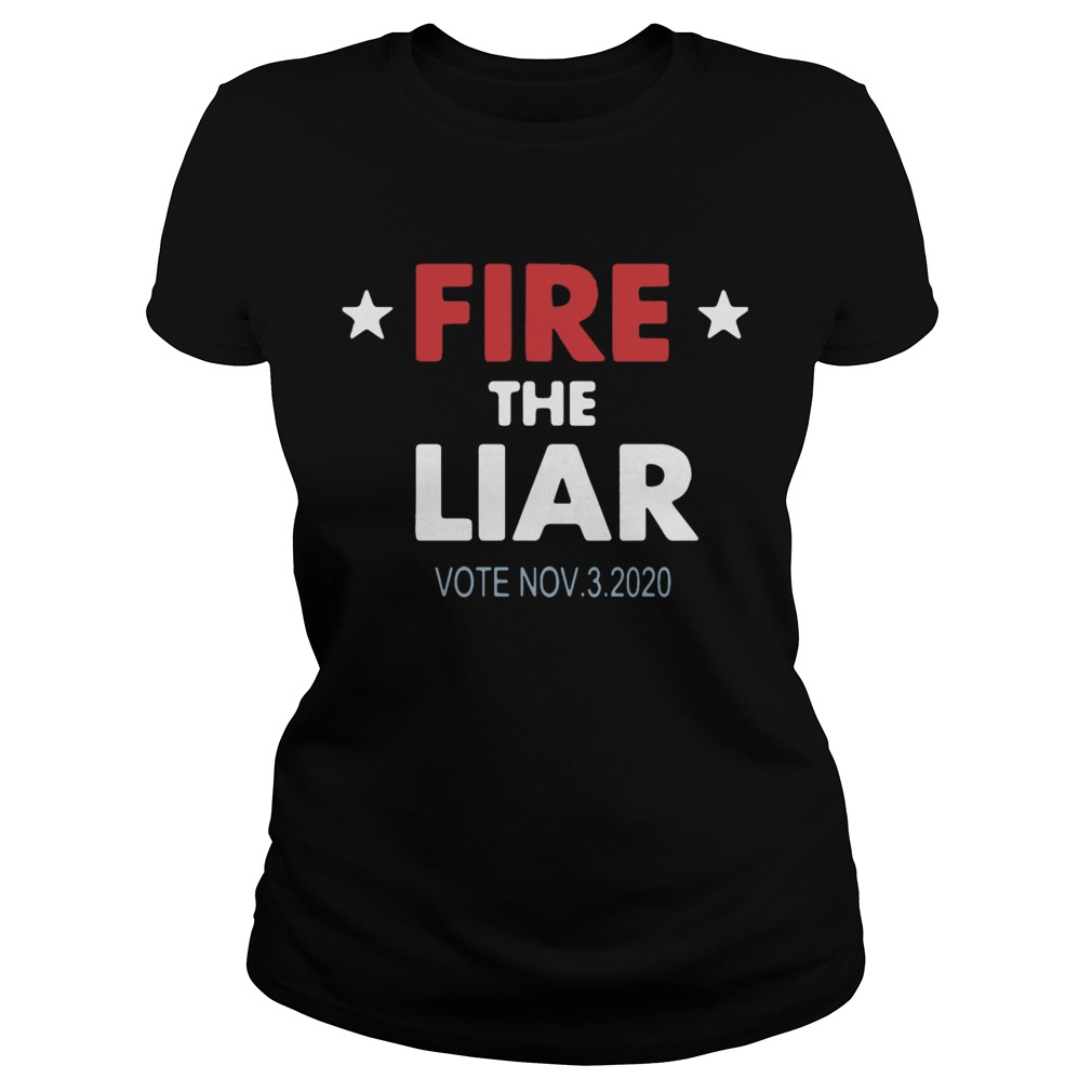 Fire The Liar 2020 Classic Ladies