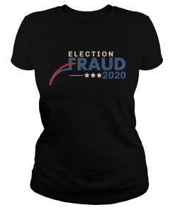 Fraud 2020 Trump Biden Election Results Voter Fraud  Classic Ladies