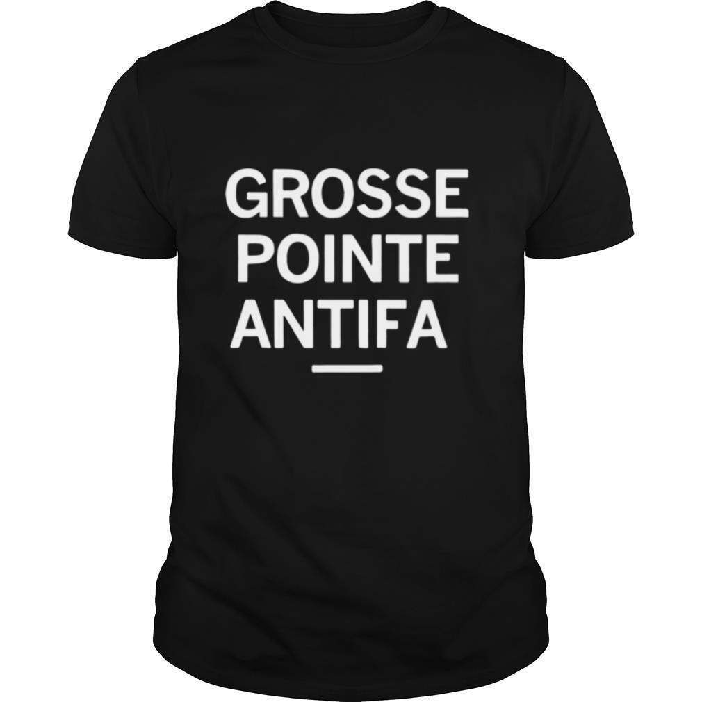 Grosse Pointe Antifa shirt