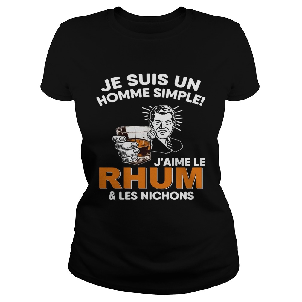 Je Suis Un Homme Simple Jaime Le RhumLes Nichons  Classic Ladies