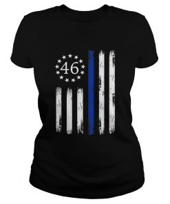 Joe Biden 46 President Betsy Ross Flag Thin Blue Line  Classic Ladies