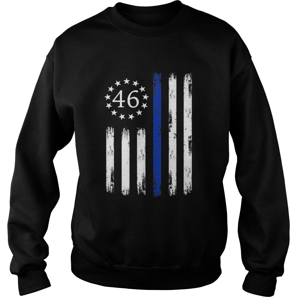 Joe Biden 46 President Betsy Ross Flag Thin Blue Line  Sweatshirt