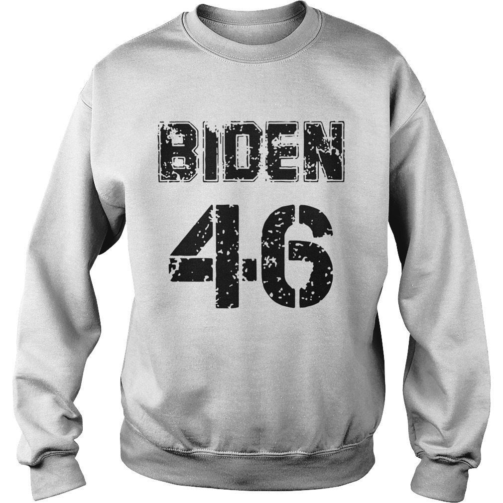 Joe Biden 46 Sweatshirt