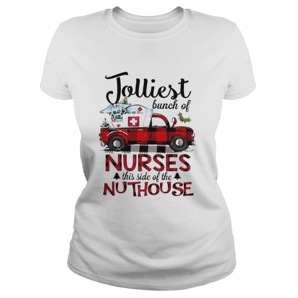 Jolliest Bunch Of Nurses This Side Of The Nuthouse  Classic Ladies