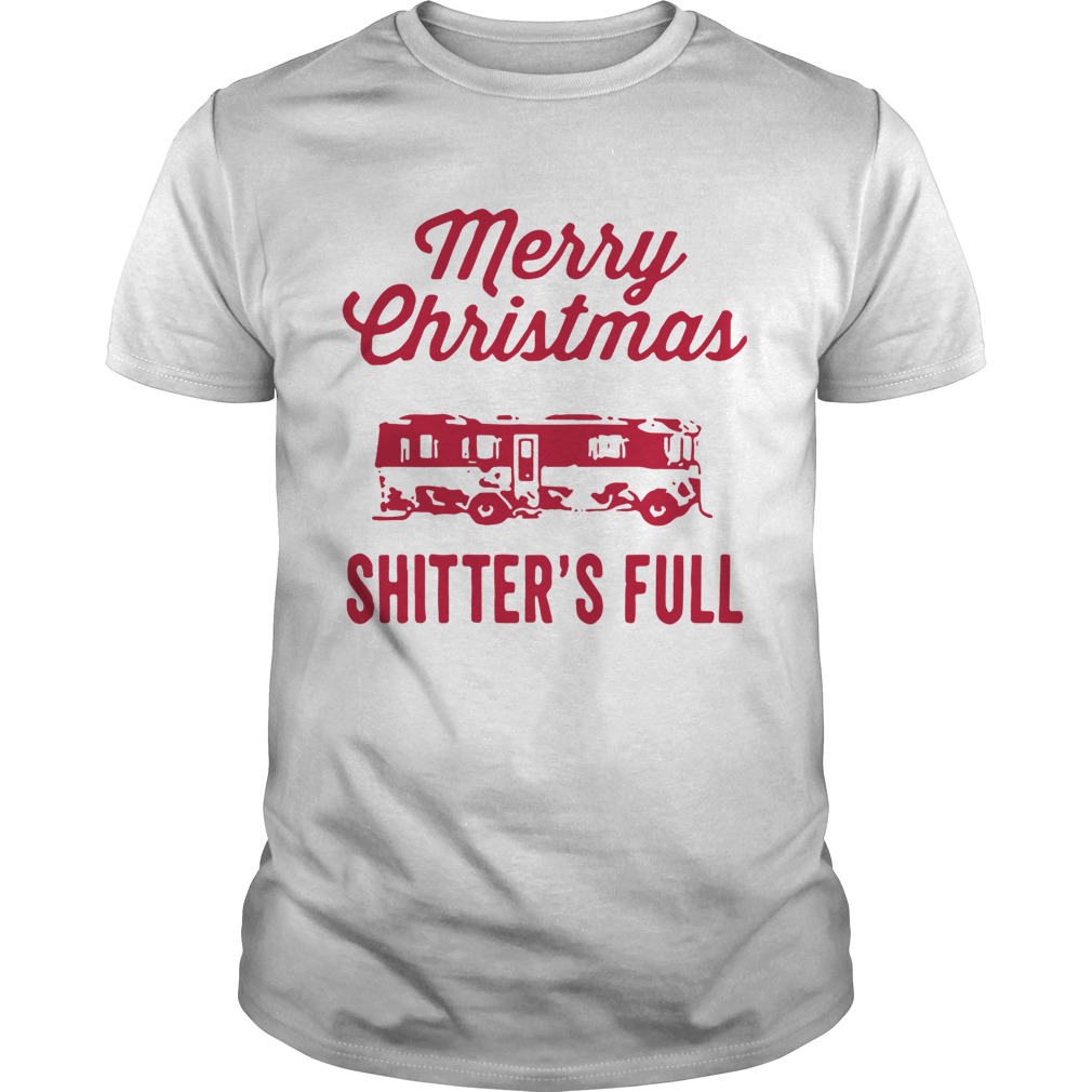 Merry Christmas Shitters Full shirt