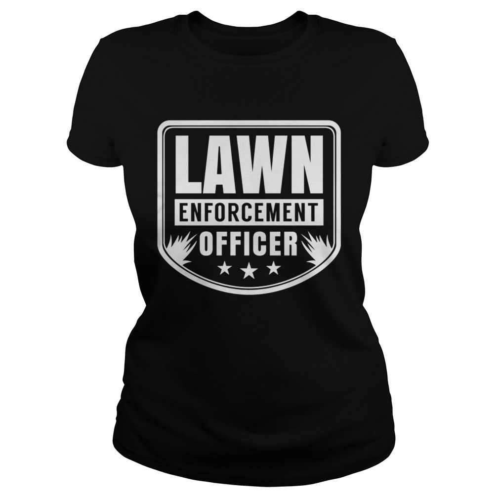 Mowing Grass Whisperer Enforcement Lawn Ranger  Classic Ladies