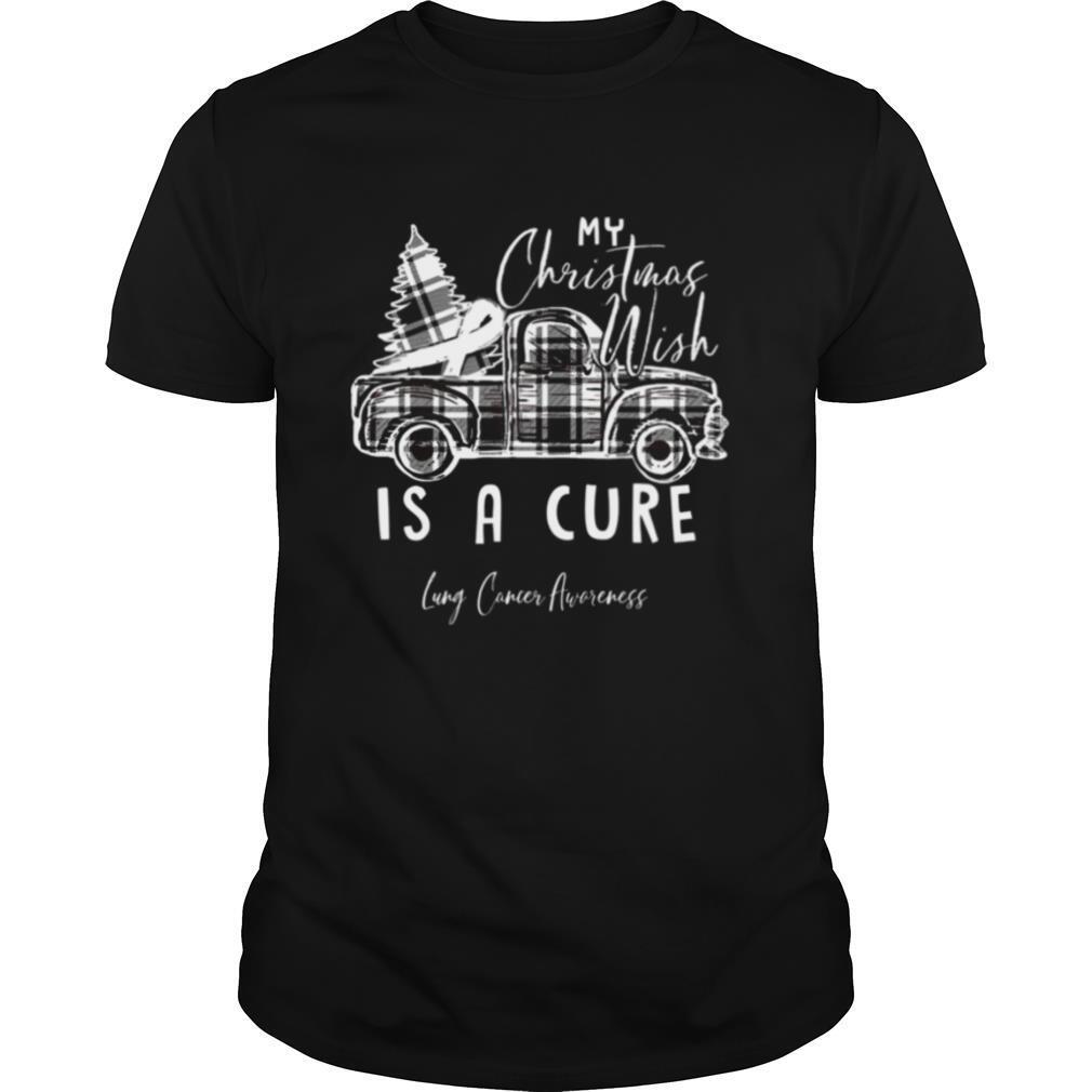 My Christmas Wish Is A Cure Lung Cancer Awareness Pine Ribbon Lung Cancer Awareness shirt