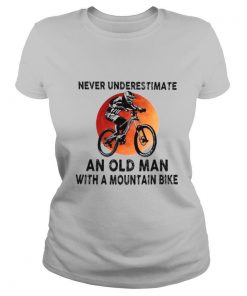 Never Underestimate An Old Man With A Mountain Bike shirt