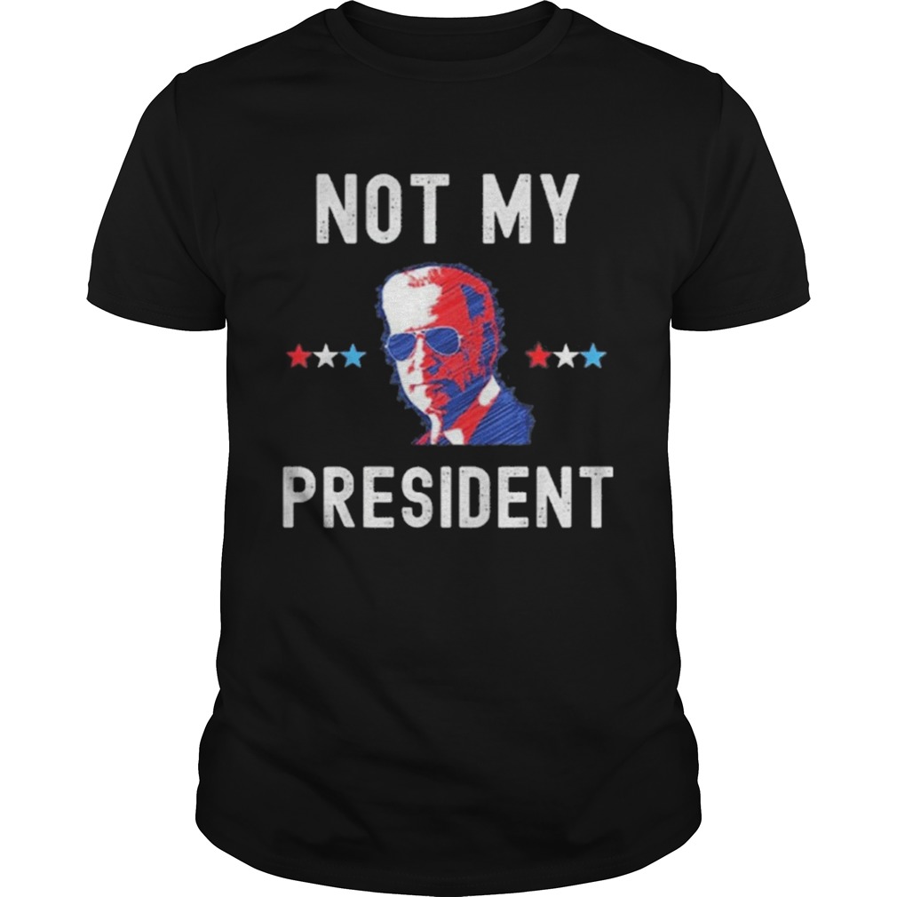 Not My President Biden Pro Trump 2020 Political shirt