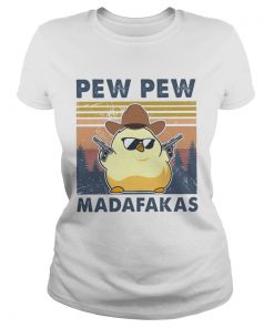 Pew Pew Madafakas Vintage  Classic Ladies