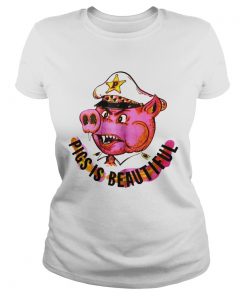 Pigs Is Beautiful  Classic Ladies