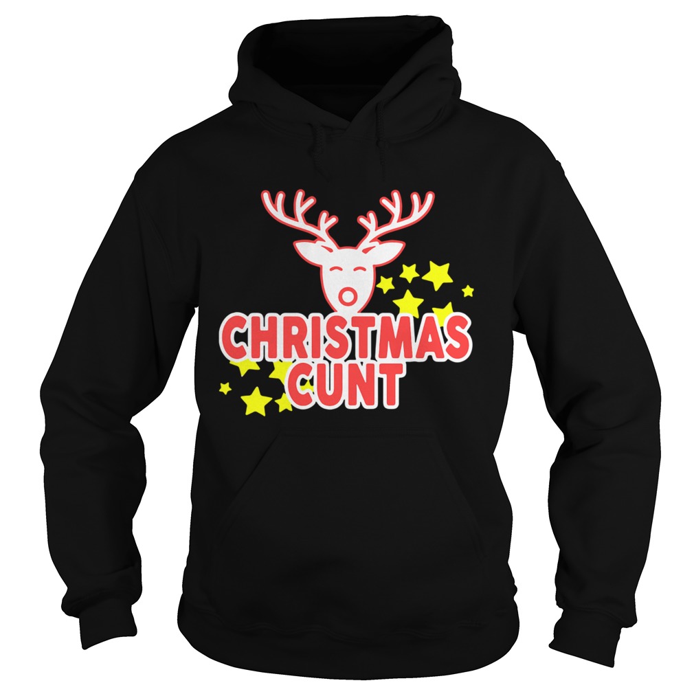 Reindeer Christmas Cunt Hoodie