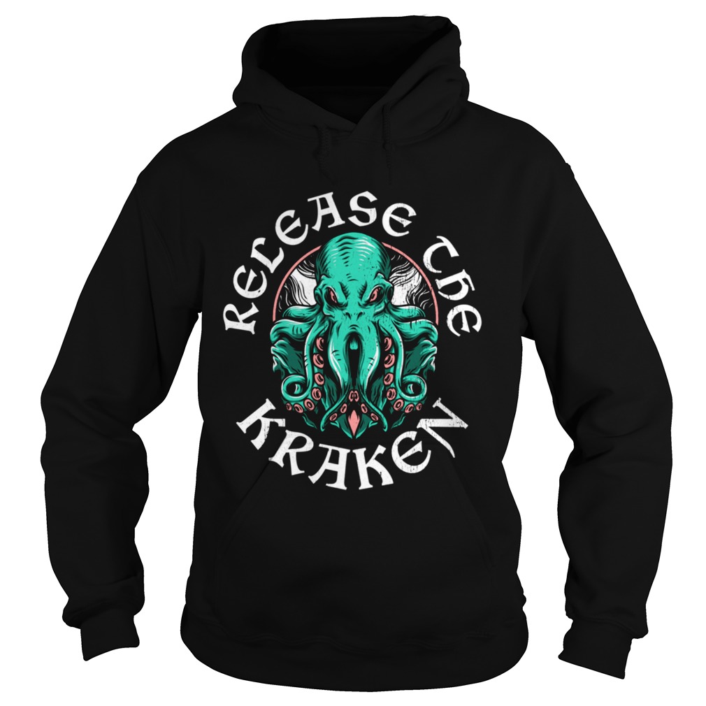 Release The Kraken Hoodie