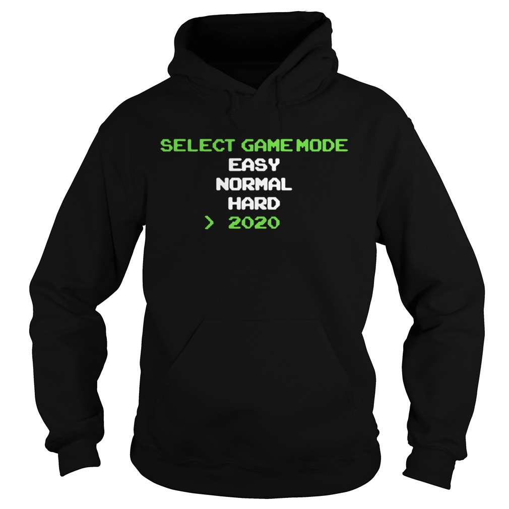 Select Game Mode Easy Normal Hard 2020 Hoodie