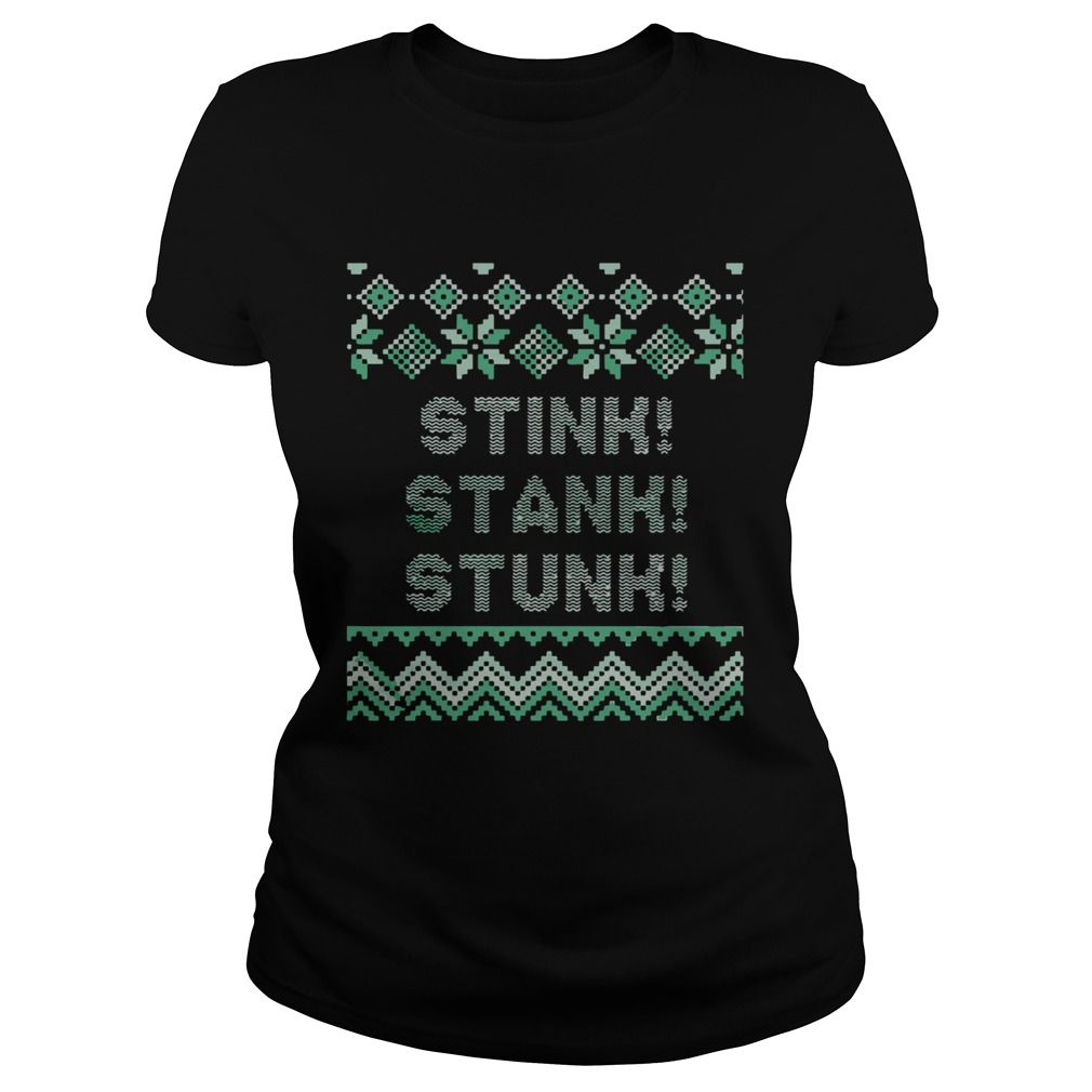 Stink Stank Stunk Christmas Classic Ladies