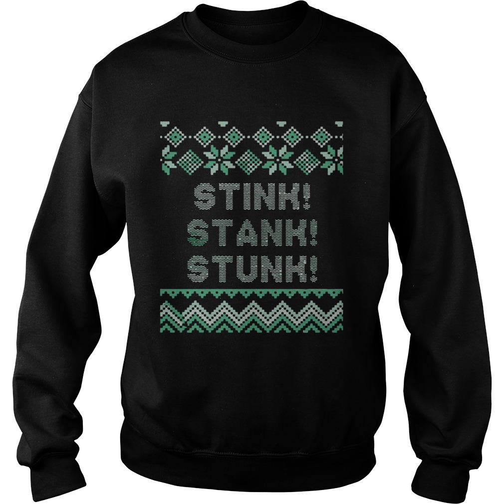 Stink Stank Stunk Christmas Sweatshirt