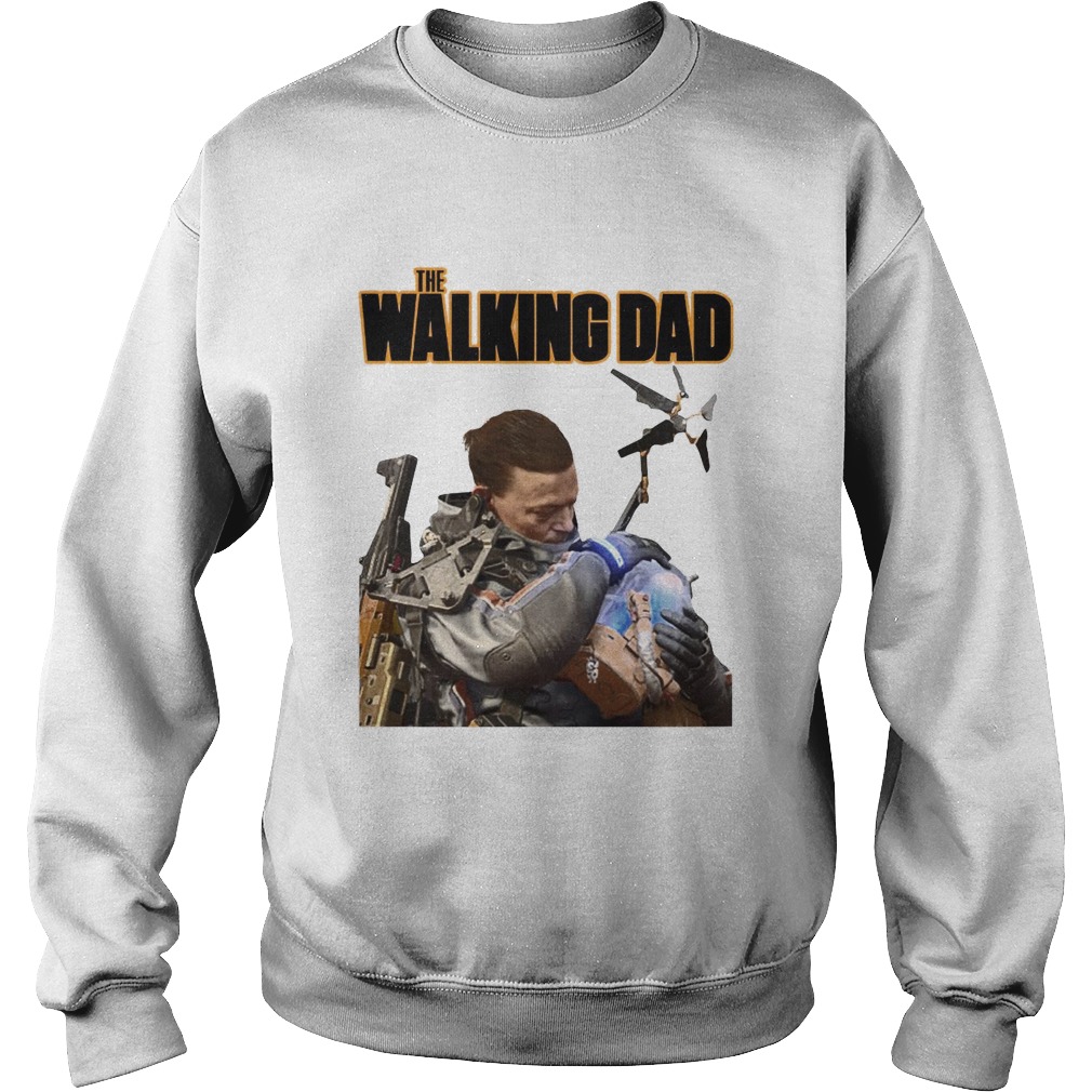 The Walking Dad Sweatshirt