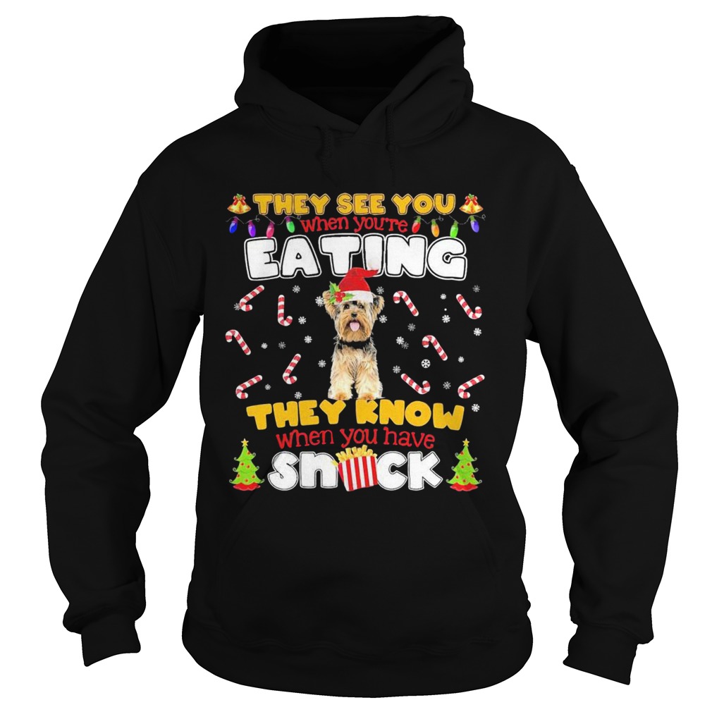 They See You When Youre Eating They Know When You Have Snack  Hoodie