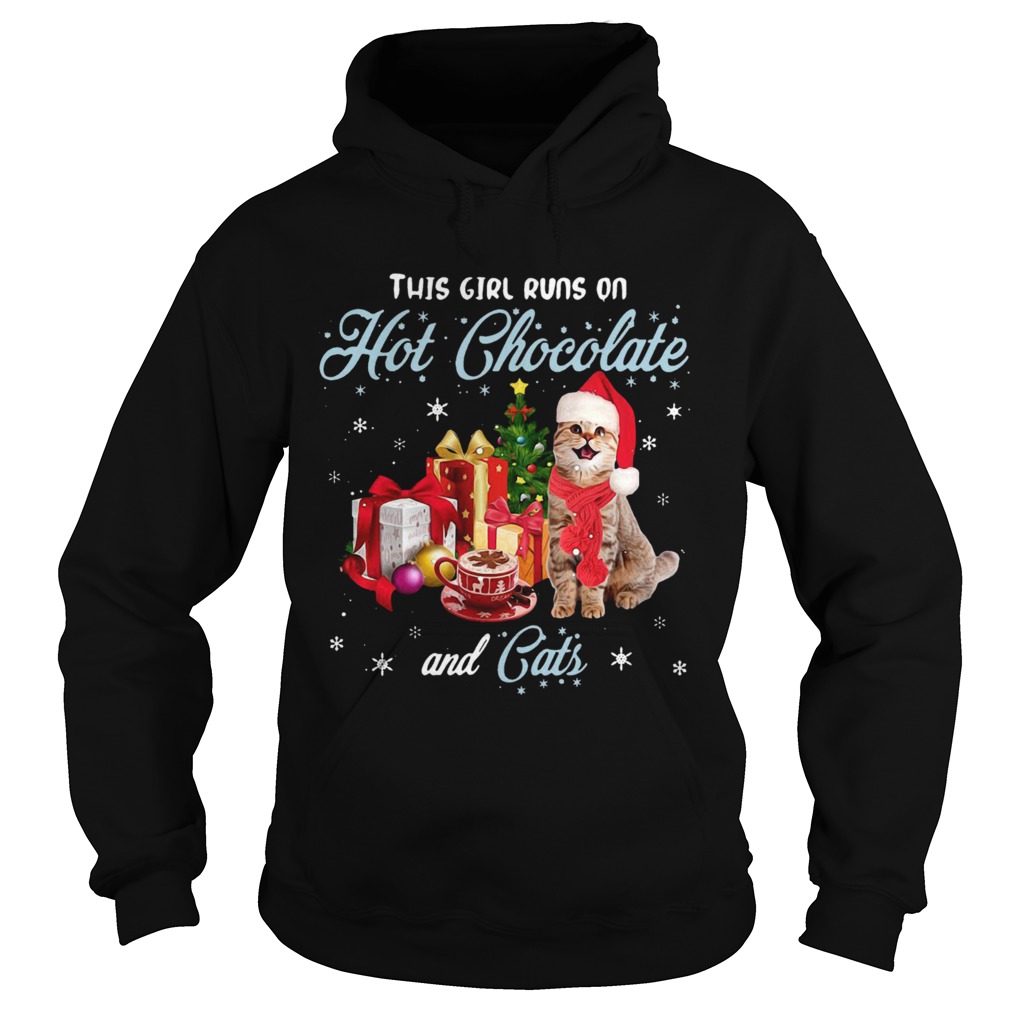 This Girl Runs On Hot Chocolate And Cats Christmas  Hoodie