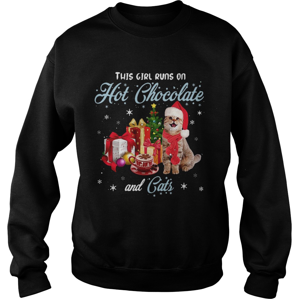 This Girl Runs On Hot Chocolate And Cats Christmas  Sweatshirt