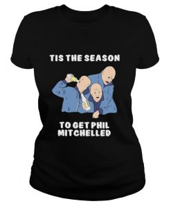 Tis The Season To Get Phil Mitchelled shirt