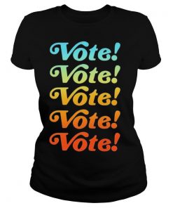 Vote Vote Vote 2020 shirt