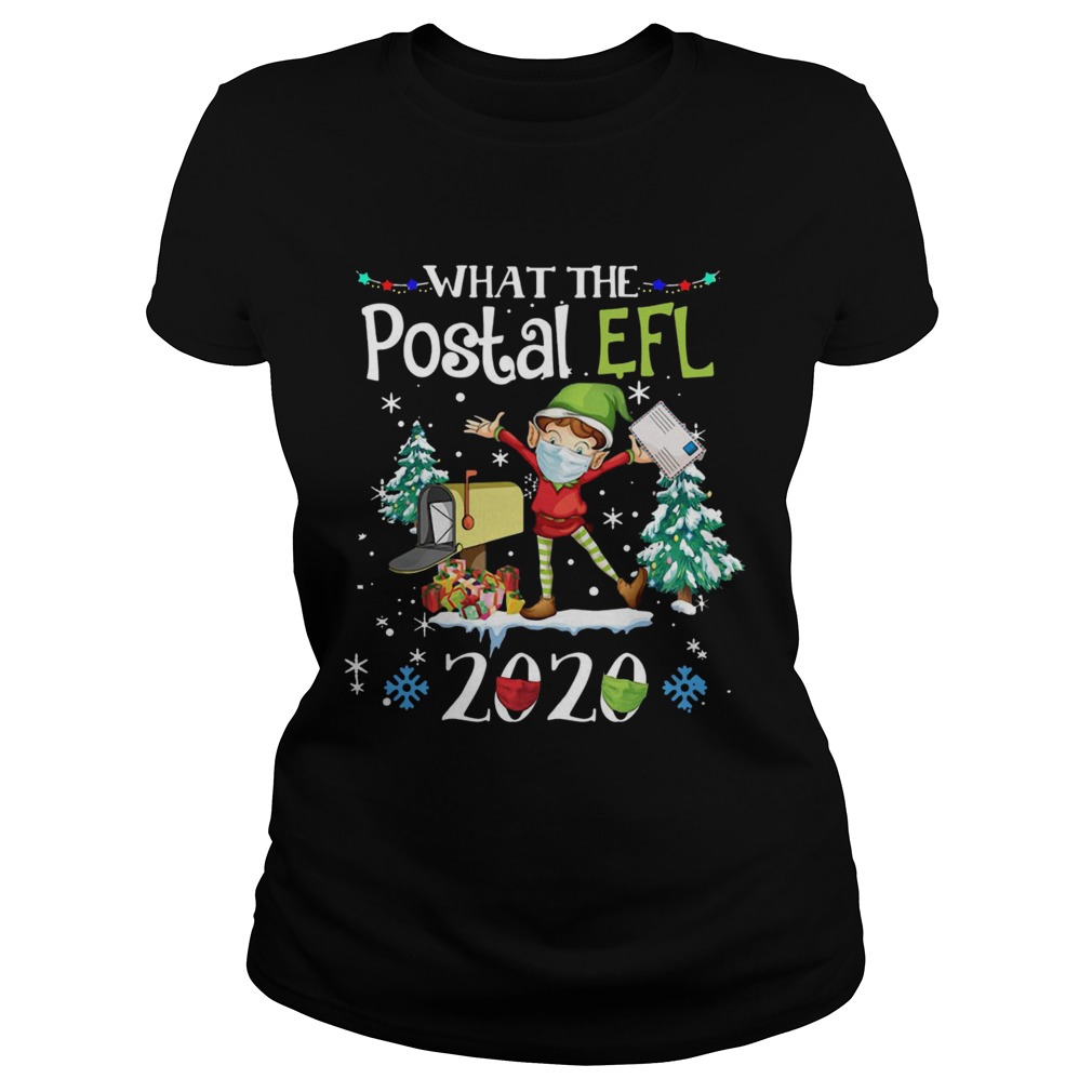 What The Postal Worker Christmas Elf 2020 Classic Ladies