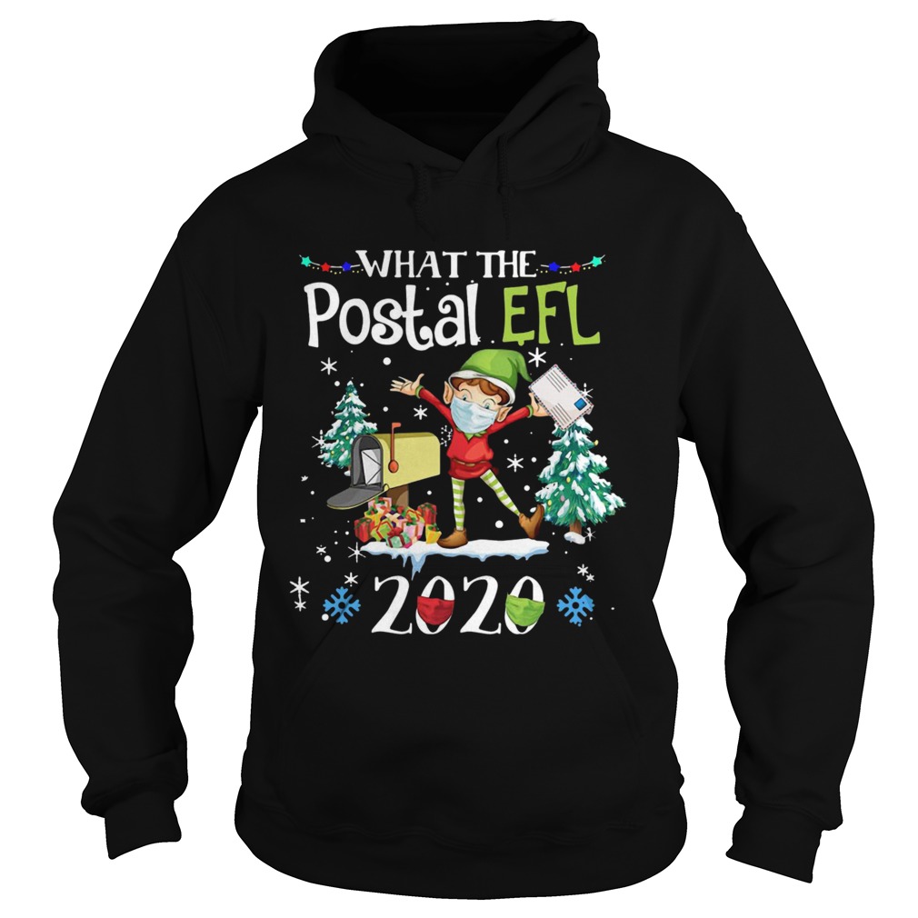 What The Postal Worker Christmas Elf 2020 Hoodie