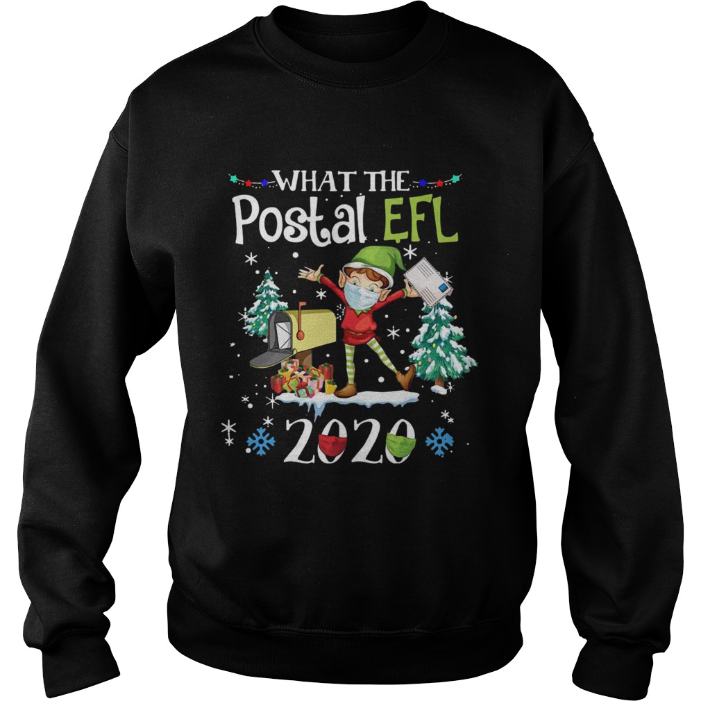 What The Postal Worker Christmas Elf 2020 Sweatshirt