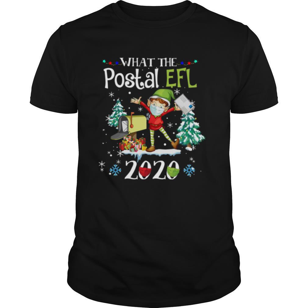 What The Postal Worker Christmas Elf 2020 shirt