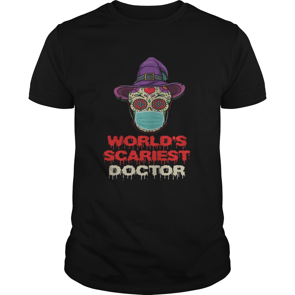 Worlds Scariest Doctor Skull Tattoos Witch Face Mask Halloween shirt