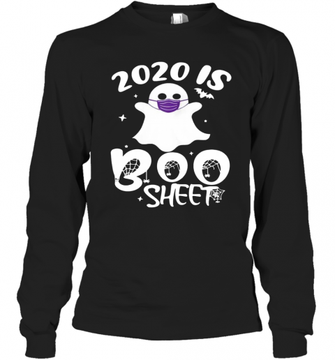 2020 Is Boo Ghost Wear Mask Halloween T-Shirt Long Sleeved T-shirt 