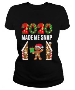 2020 Made Me Snap Christmas Gingerbread Ugly Xmas shirt