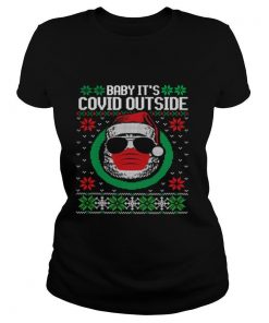 Baby its covid outside ugly christmas shirt