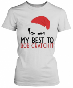 David Rose Santa 2020 My Best To Bob Cratchit T-Shirt Classic Women's T-shirt