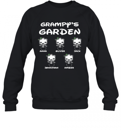 Grampys Garden Groot Anna Oliver Jack Jonathan Amber T-Shirt Unisex Sweatshirt