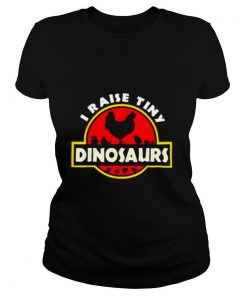 I Raise Tiny Dinosaurs shirt