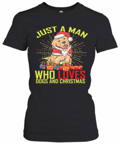 Just A Man Who Loves Dogs And Christmas T-Shirt Classic Women's T-shirt