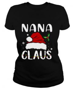 Nana Claus Christmas shirt