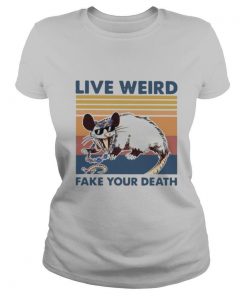 Opossum Live Weird Fake Your Death shirt