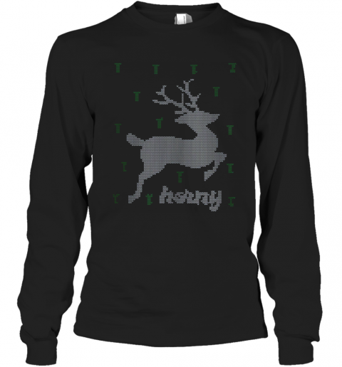 Reindeer Horny Ugly Christmas T-Shirt Long Sleeved T-shirt 