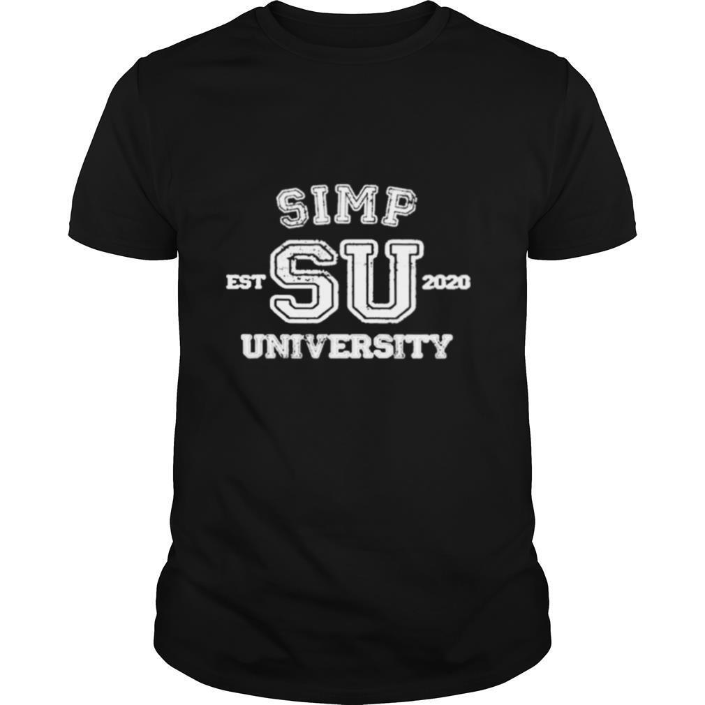 Simp University Simp Nation Meme SIMP shirt