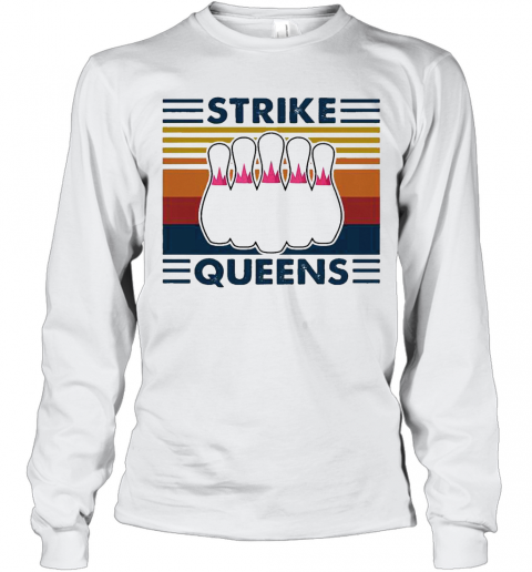 Strike Queens Vintage Retro T-Shirt Long Sleeved T-shirt 